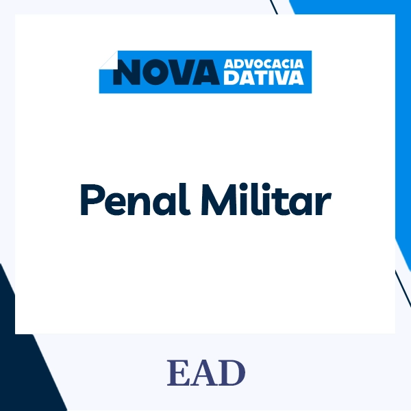 Curso de Formação da Advocacia Dativa - Penal Militar